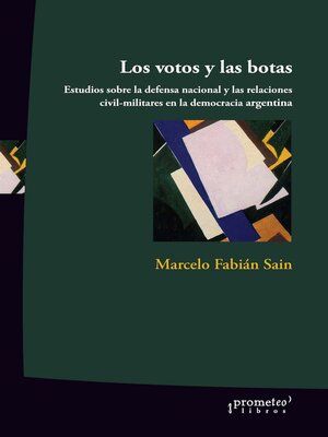 cover image of Los votos y las botas